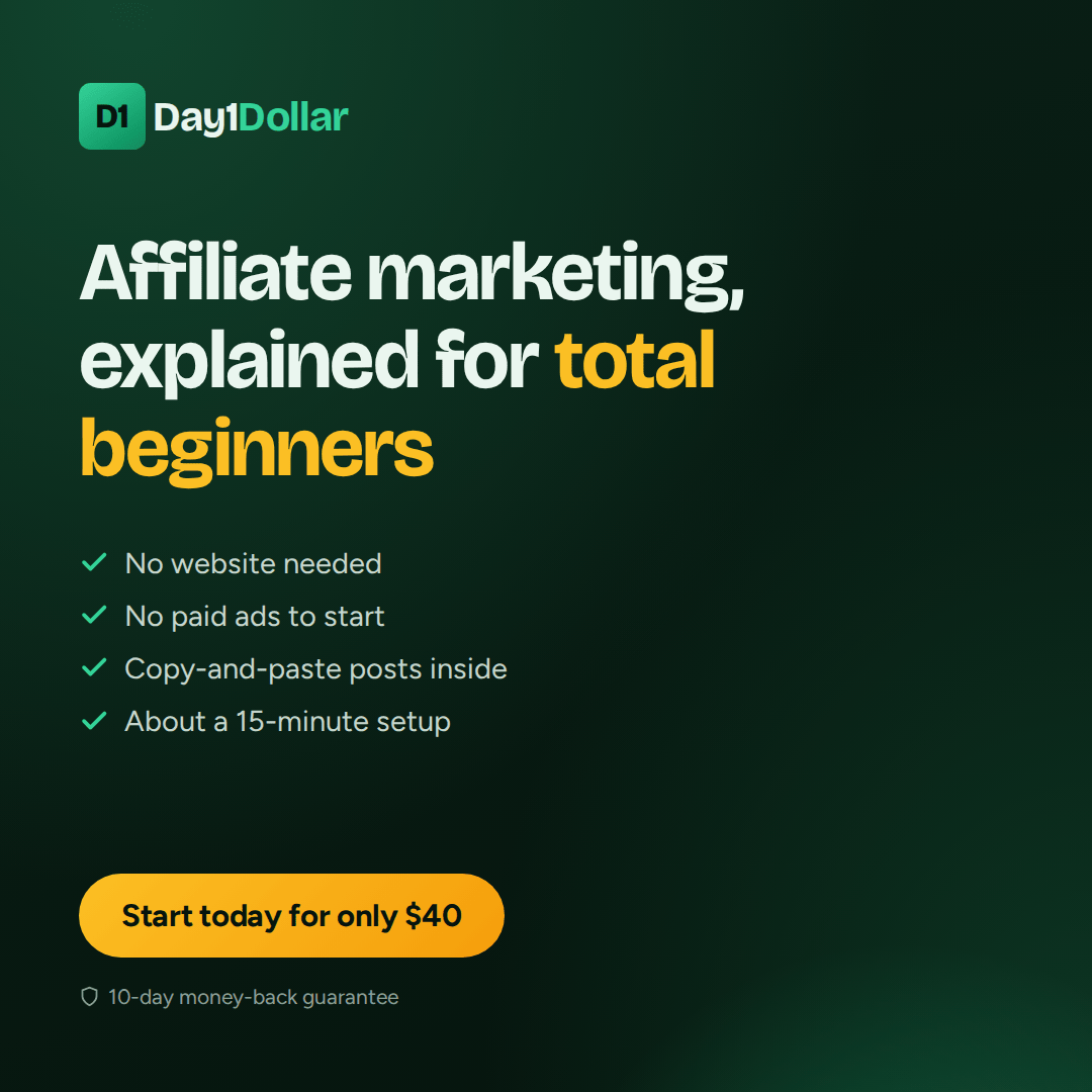 Day1Dollar square social image: affiliate marketing explained for total beginners.