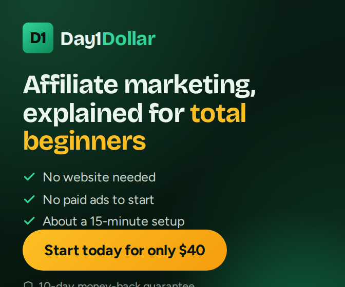 Day1Dollar large rectangle banner: affiliate marketing explained for total beginners.